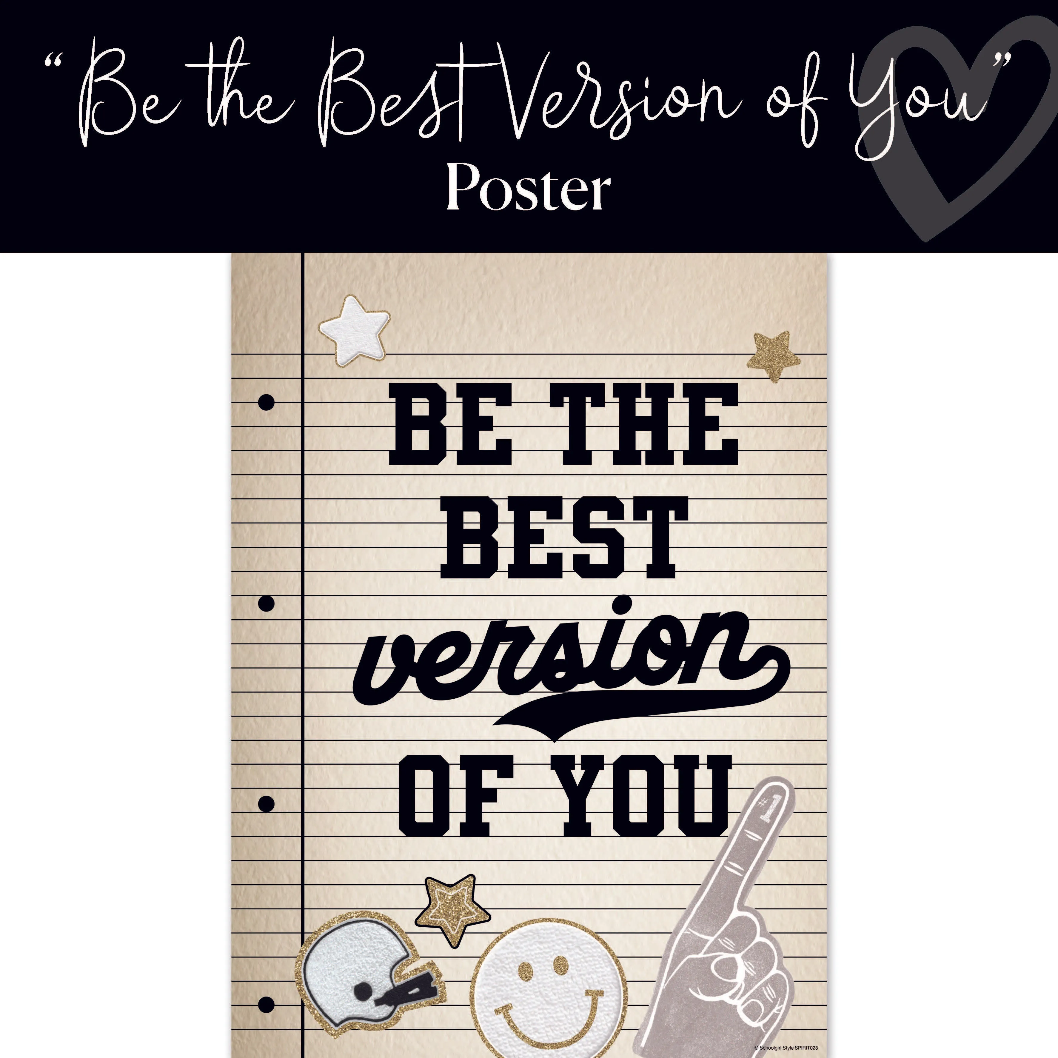 Be The Best Version Of You | Classroom Posters | School Spirit | Schoolgirl Style